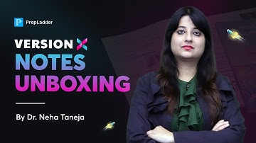 Unboxing Version X Notes by Dr. Neha Taneja