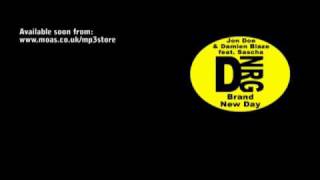Jon Doe & Damien Blaze feat. Sascha - Brand New Day