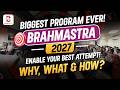 BIGGEST Program Ever - BRAHMASTRA 2027 | Enable your BEST Attempt | Why, What &amp; How?