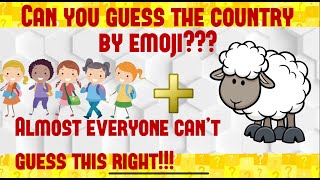 Can you guess the Country by Emoji? Try It!!!