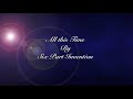 All this Time(lyrics)-Six Part Invention