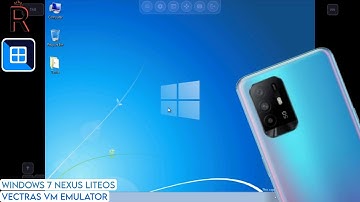 Windows 7 Ultimate (Nexus LiteOS) on Vectras VM Emulator