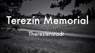 Terezín Memorial