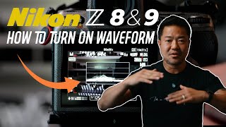 HOW TO TURN ON Nikon Z8 & Z9 WAVEFORM, View Assist & Film in N-Log by Myong | Camera to Freedom 692 views 1 month ago 3 minutes, 33 seconds