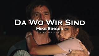 Watch Mike Singer Da Wo Wir Sind video