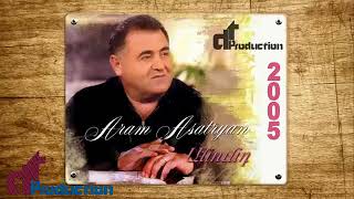 Արամ Ասատրյան անունդ վախով եմ տալիս/Aram Asatryan anund vaxov em talis