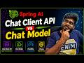 🚀 Spring AI Deep Dive | Chat Client API vs Chat Model Explained (Java + Spring Boot)