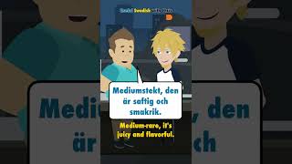 Learn Swedish How Do You Like Your Steak?