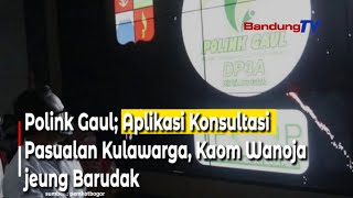 Polink Gaul Aplikasi Konsultasi Pasualan Kulawarga, Kaom Wanoja Jeung Barudak