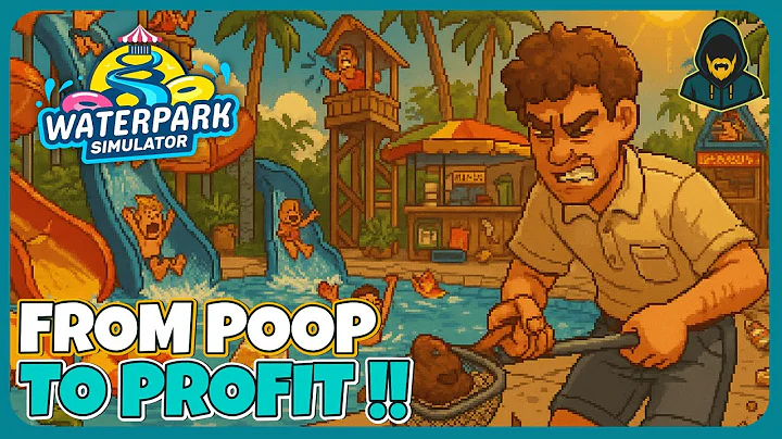 I Wasn’t Ready for This Job! | Waterpark Simulator | No Commentary | Gameplay | 2K | 60FPS