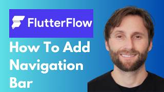 How to Add Navigation Bar in FlutterFlow [2026 Guide]