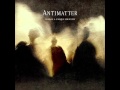 Antimatter  fear of a unique identity full album