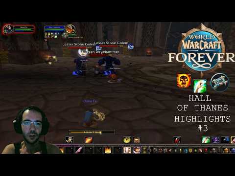 World of Warcraft Forever: Hall of Thanes Priest Dungeon Guide