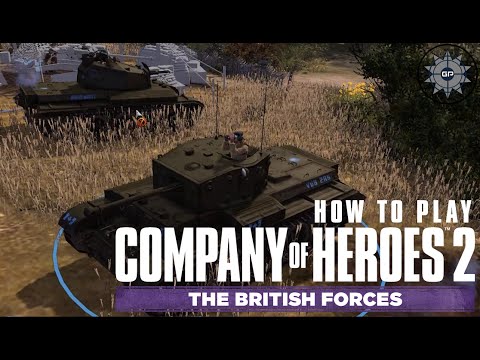 How To Play Company Of Heroes 2 Online British Forces Faction Youtube