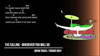 Download lagu The Calling - Wherever You Will Go (drums only) [guitar chords & lyric]