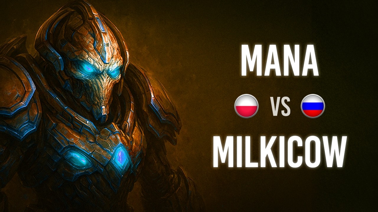MaNa VS Milkicow OSC Championship 13