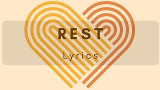 Rest - Lyrics Video - LDS Mutual Theme 2019