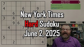 NYT Hard Sudoku Walkthrough | June 2, 2025