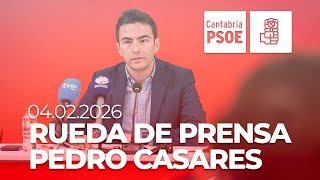RUEDA DE PRENSA DE PEDRO CASARES 04.02.2026