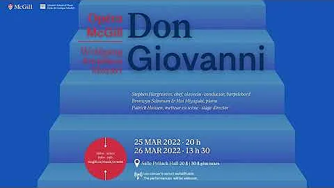 Opera McGill | Don Giovanni - March 25, 2022