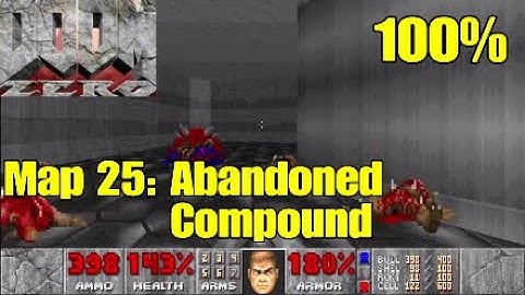Doom Zero (100%) Walkthrough: Map 25 -  Abandoned Compound