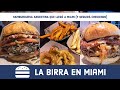 🍔 La birra (De Boedo 🇦🇷 a Miami 🇺🇸) - hamburguesas poderosas