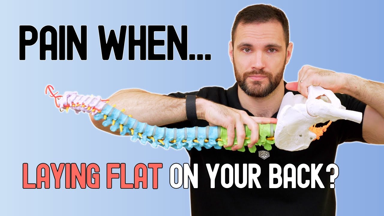 Why You Get Lower Back Pain When Lying Flat On Your Back BISPodcast