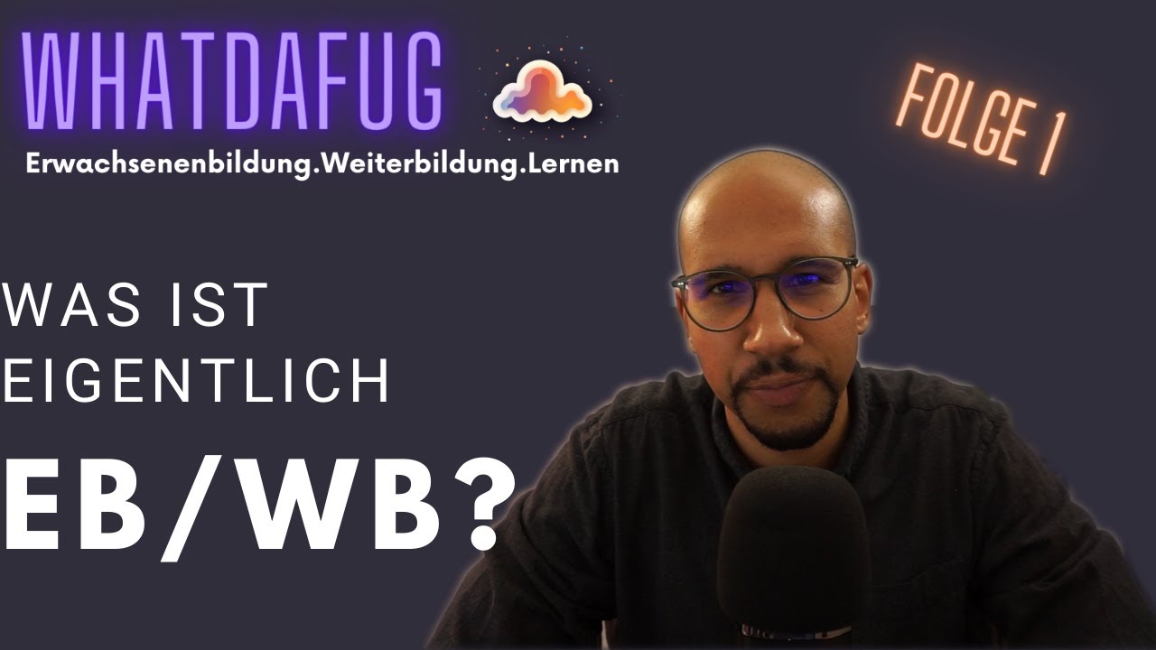 was-ist-eigenlich-erwachsenenbildung-weiterbildung-wdf-folge-1