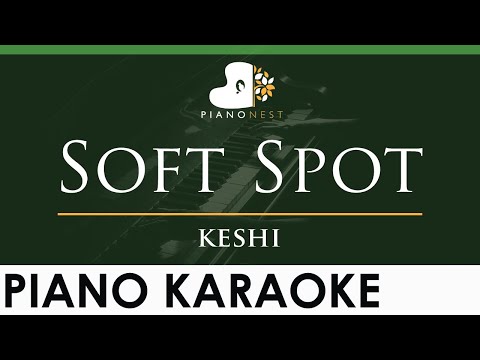 keshi - Soft Spot - LOWER Key (Piano Karaoke Instrumental)