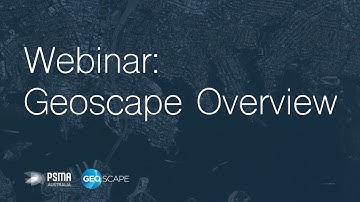 Webinar: Geoscape Overview