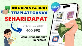 RAHASIA DAPAT UANG JUTAAN MODAL HP | CARA BUAT TEMPLATE CANVA UNTUK DIJUAL