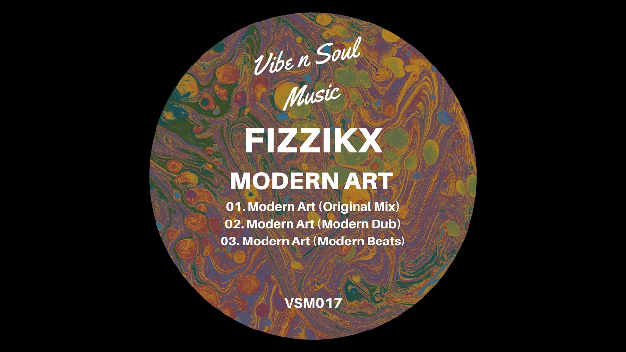 Fizzikx _ Modern Art (Original Mix)