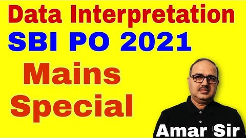 SBI PO 2021 Preparation | Data Interpretation Tricks | Memory Based |  Mains Level | By Amar Sir