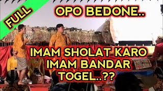 KANGEN PEYE - IMAM SHOLAT VS IMAM UDU TOG EL