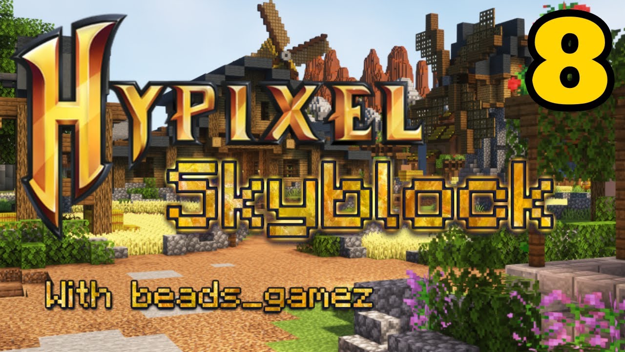 Hypixel Skyblock (Coop Part 8) YouTube