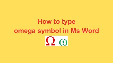 How to type omega symbol in Ms Word