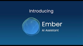 Ember AI | Explainer video