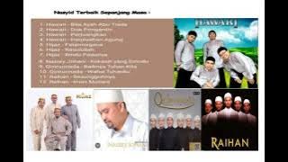 The Best of Nasyid Islami (Hawari, Hijaz, Nazrey Johani, Qotrunnada and Raihan)