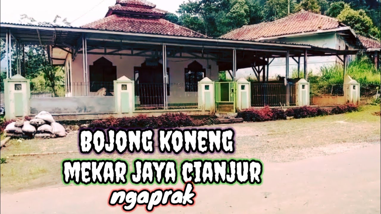 Bojong koneng mekar jaya//vlog//ngaprak