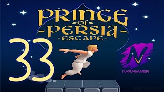 Prince of Persia : Escape Level 33 Gameplay Walkthrough iOS / Android