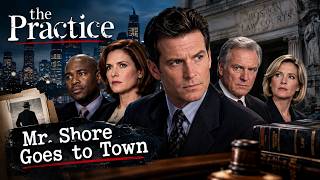 [NEW] The Practice Season 2026 Full Episode | Mr. Shore Goes to Town | Best Crime Series 2026