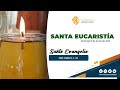 Santa Eucaristía  | 19 de marzo 2023