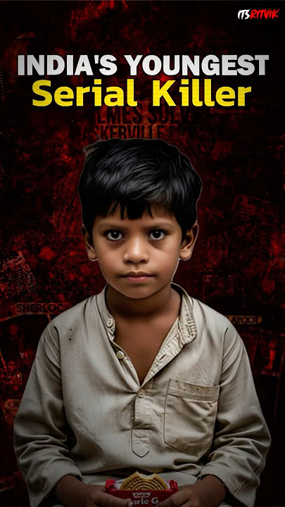 India’s Youngest Serial Killer Shocks the World! 🤯 #shorts #mystery #itsritvik