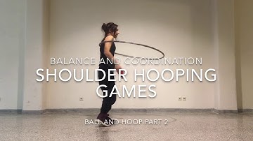 Hoop Dance Games - Shoulder Hooping