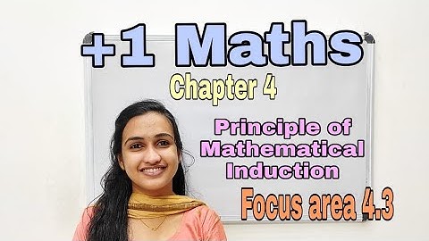 Plus one Maths | Chapter 4 Principle of Mathematical Induction | Focus area 4.3#focuareaclasses