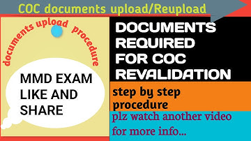 COC revalidation documets status and reupload -part 1