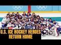LIVE: US Ice Hockey Team Returns Home After Olympic Win | US Canada Ice Hockey | N18G