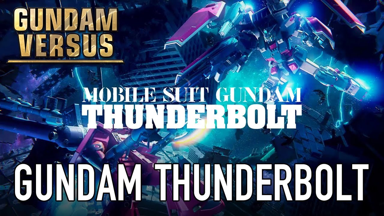 Gundam Versus - PS4 - Gundam Thunderbold introduction