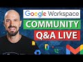 Community qa google workspace  april 2024