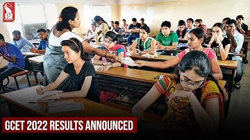 GCET 2022 RESULTS ANNOUNCED | Prudent Media Goa